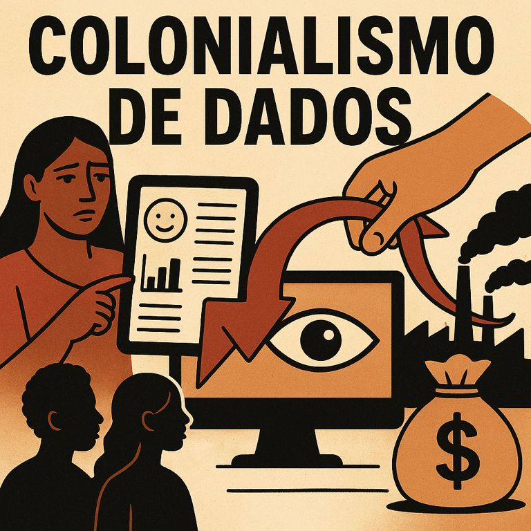 Colonialismo de dados e a nova expropriação da vida social