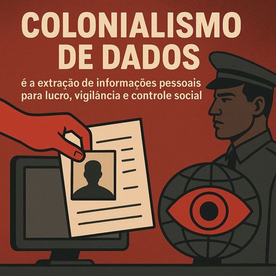 Colonialismo de dados transforma a vida social em matéria-prima