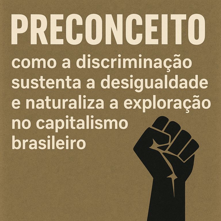Preconceito definição que esconde a fábrica das desigualdades