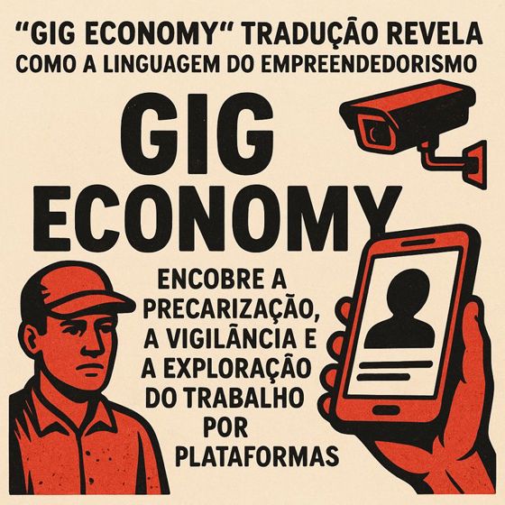 Gig economy tradução e o idioma da precarização
