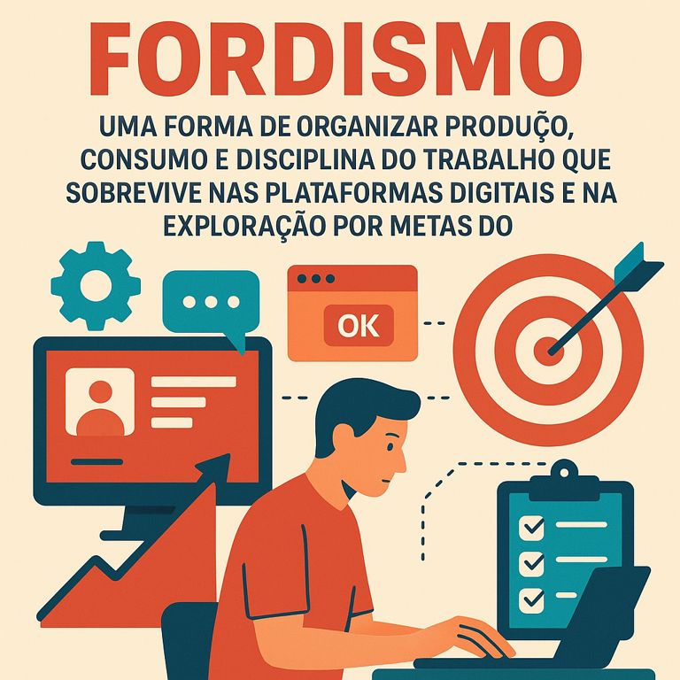 O que é fordismo e por que ele ainda organiza o trabalho
