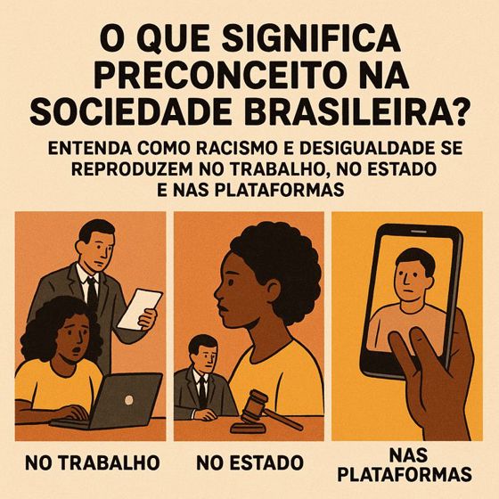 O que significa preconceito quando a desigualdade vira rotina