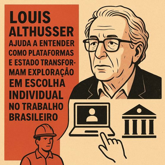 Louis Althusser contra a fantasia de que o sujeito se governa sozinho