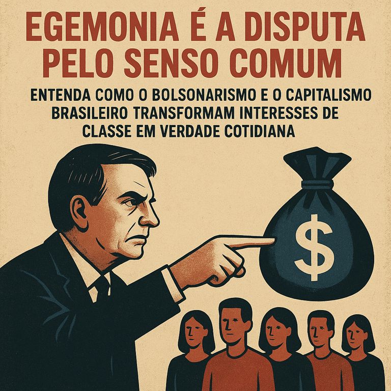 O que é egemonia e como o poder vira senso comum