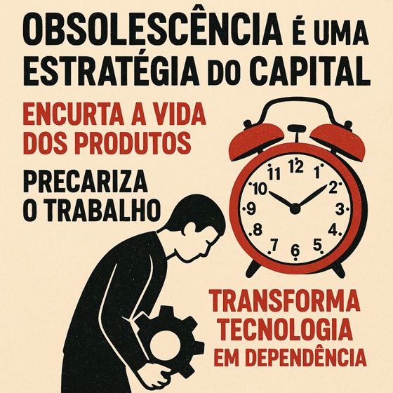 Obsolescencia e a fábrica capitalista do descarte