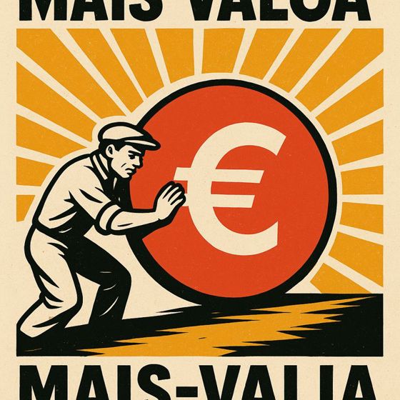 Mais valoa não é lucro fácil, é trabalho não pago